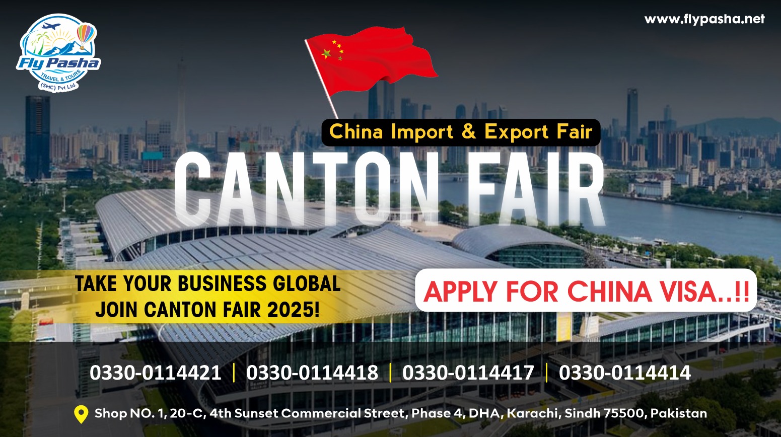 China Import and Export Canton Fair 2025 in Guangzhou – international trade exhibition showcasing global products, suppliers, and business opportunities – Fly Pasha Travel & Tours visa and travel services.